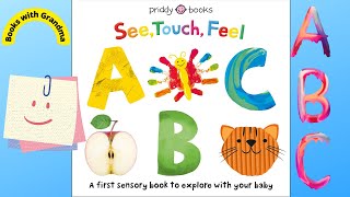 &quot;See, Touch, Feel ABC&quot;, read by Books with Grandma