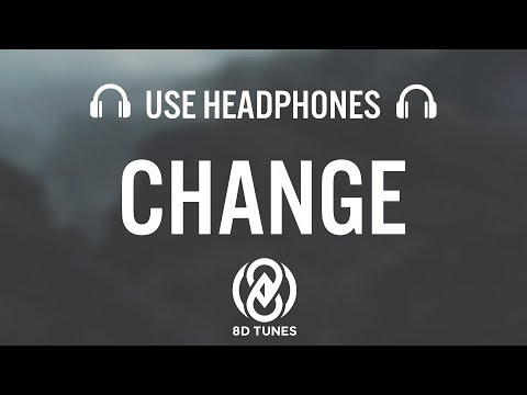 NF – Change (8D AUDIO) / Lyrics