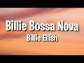 Billie Eilish Billie Bossa Nova Lyrics