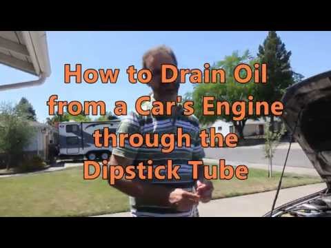 How to Drain Oil from a Car's Engine through the dipstick Tube