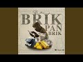 Brik Pan Brik (Instrumental)