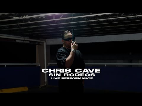 Chris Cave - Sin Rodeos (Live Performance)