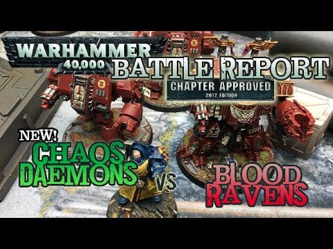 GMG 40k Battle Report Ep 23 - New Chaos Daemons vs. Blood Ravens