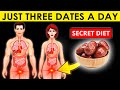 Eating 3 Dates a Day Can Trigger This Irreversible Body Reaction