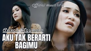 Download lagu AZIZAH MAUMERE - AKU TAK BERARTI BAGIMU (  Music Lirik ) mp3 Download lagu AZIZAH MAUMERE - AKU TAK BERARTI BAGIMU (  Music Lirik ) mp3