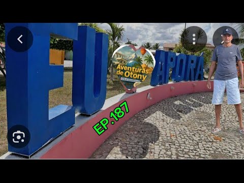 Cidade Aporá e Itamira Bahia, no canal aventuras de otony@ 