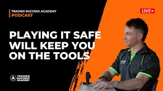 Why Playing it Safe Will Keep You On The Tools