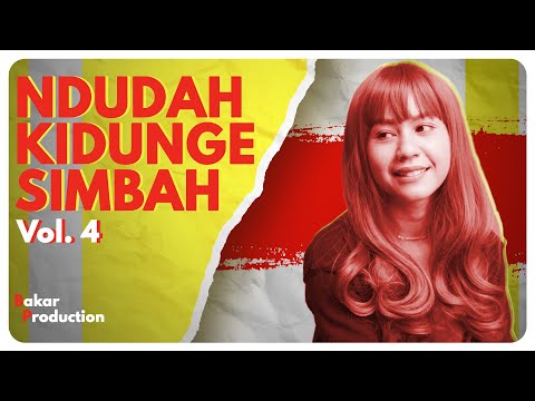 NDUDAH KIDUNGE SIMBAH #4 l BAKAR EPS 183 l BALADA KAMPUNG RIWIL