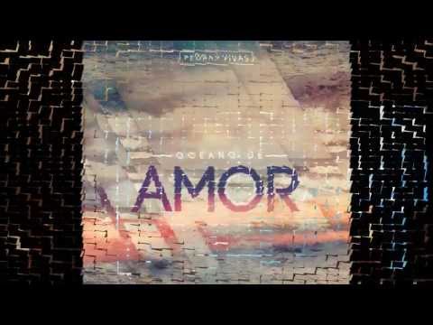Oceano De Amor video