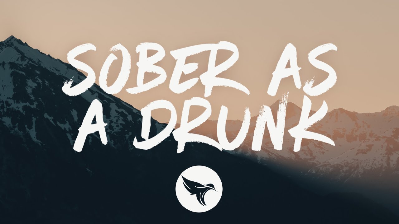 Sober as a Drunk Lyrics - Kameron Marlowe