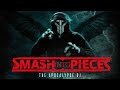 SMASH INTO PIECES "The Apocalypse DJ ...