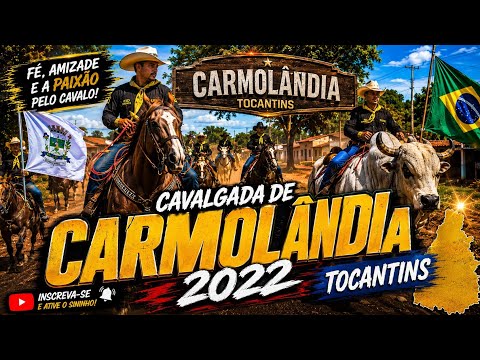 Cavalgada de Carmolândia Tocantins 2022