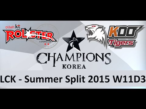 KT vs KOO LCK Champions Summer Split 2015 W11D3 KT Rolster vs Koo Tigers Game 1 Highlights