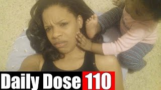 #DailyDose Ep.110 - MOMMY BEATDOWN! | #G1GB