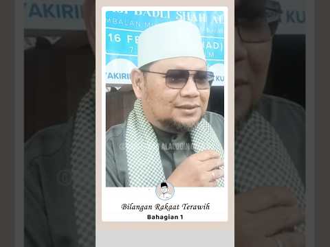 Part 1 - 'Bilangan Rakaat Terawih'