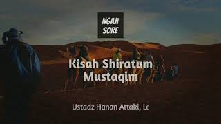Download lagu Diidolakan Para Wanita : Kisah Shiratum Mustaqim - Ustadz Hanan Attaki, Lc mp3