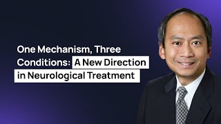 One Mechanism, Three Conditions: A New Direction in Neurological Treatment