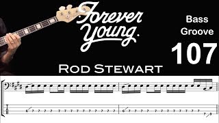 FOREVER YOUNG (Rod Stewart) How to Play Bass Groove Cover with Score &amp; Tab Lesson