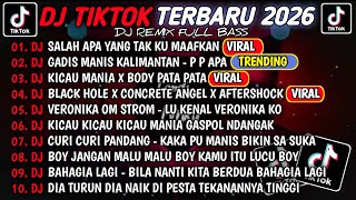 Download lagu DJ TIKTOK TERBARU 2026🎵DJ SALAH APA YANG TAK KU MAAFKAN - IPANK🎵DJ GADIS MANIS KALIMANTAN FULL ALBUM mp3