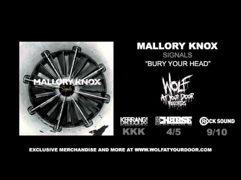 Mallory Knox - Bury Your Head