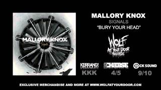 Mallory Knox - Bury Your Head