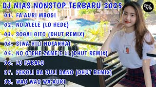 Download lagu DJ NIAS FA'AURI MBOGI NONSTOP REMIX TERBARU 2025 mp3 Download lagu DJ NIAS FA'AURI MBOGI NONSTOP REMIX TERBARU 2025 mp3