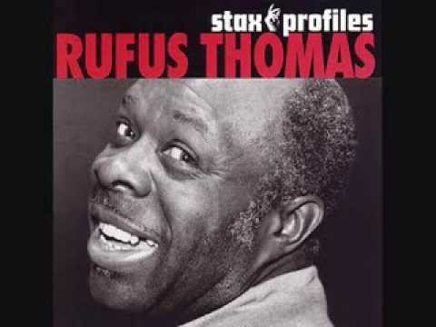 Funky Hot Grits Rufus Thomas