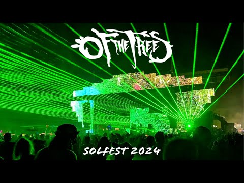 OF THE TREES (FULL SET) - SOLFEST 2024