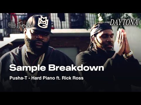 Sample Breakdown: Pusha-T - Hard Piano ft. Rick Ross