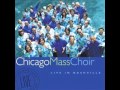 Chicago Mass Choir - Prayer Will Fix It
