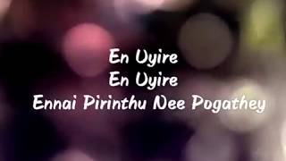 Ennuyireh Malaysian Tamil Love Song Fan Made Lyric