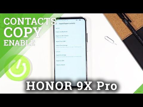 How to Move Phone Numbers in Honor 9X Pro – Transfer Contacts