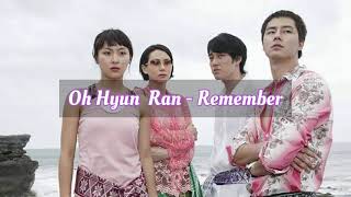Oh Hyun Ran - Remember lyrics Memories Of Bali Ost [Han-Rom-Indo]