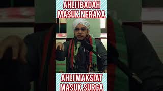Download lagu Ahli ibadah masuk neraka, Ahli maksiat masuk surga mp3 Download lagu Ahli ibadah masuk neraka, Ahli maksiat masuk surga mp3