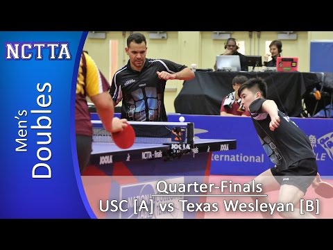 2015 TMS NCTTA Nationals: Mens Doubles QF - USC [A] vs Texas Wesleyan [B]