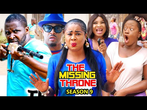 THE MISSING THRONE SEASON 9 - (New Trending Movie HD)Uju Okoli 2021 Latest Nigerian Nollywood Movie