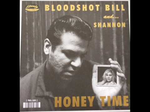 Bloodshot Bill & Shannon Shaw - Honey Time (SLOVENLY RECORDS)