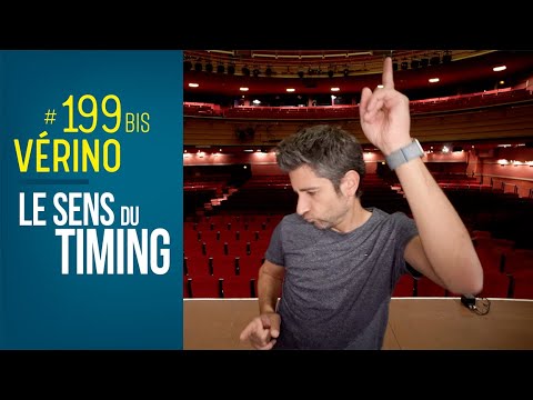 Le sens du timing !! - VERINO #199 BIS