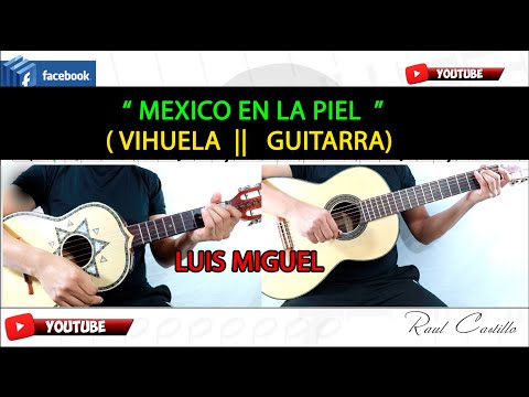 México En La Piel - Luis Miguel