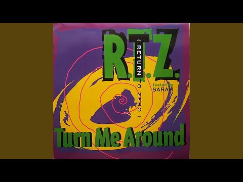 Turn Me Around (Techno Mix)