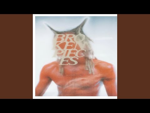 Video thumbnail for Broken Pieces
