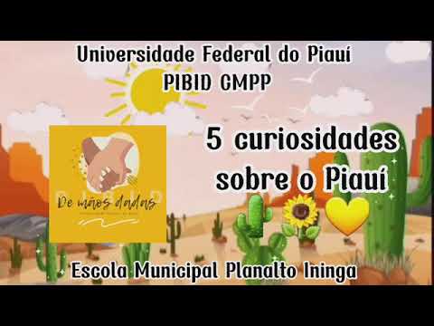 5 curiosidades sobre o Piauí