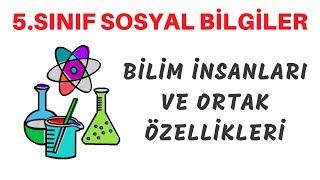 Bilim İnsanları Ve Ortak Özellikleri - Bilimsel Etik