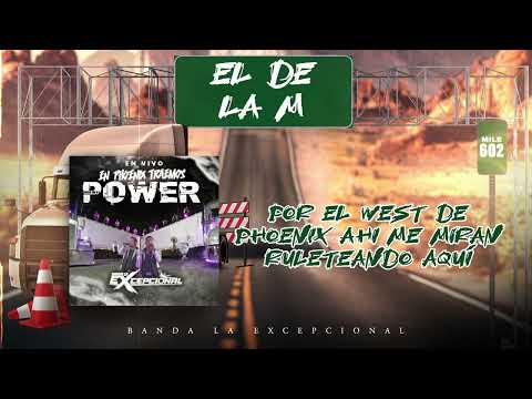 BANDA LA EXCEPCIONAL - EL DE LA M (En Vivo/Lyrics)