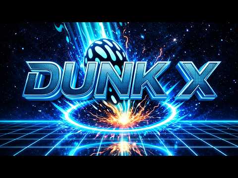 DUNK.X video thumbnail