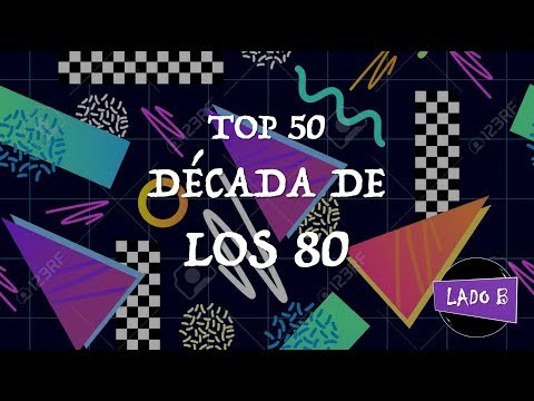 Top 50 - Década de los 80