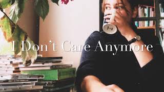 I Don’t Care Anymore - George Harrison