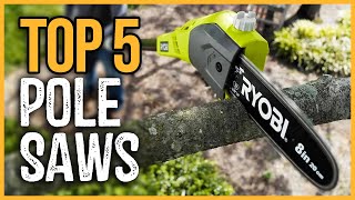 Best Pole Saws 2023 | Top 5 Best Pole Saws On Amazon