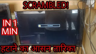 HD BOX Scrambled! problem solved in 1 min , how to remove scrambled from tv channel,Full information