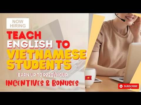TEACH ENGLISH TO VIETNAMESE STUDENTS | VIETNAMESE ONLINE ESL COMPANIES HIRING FILIPINOS | Liezel Oh